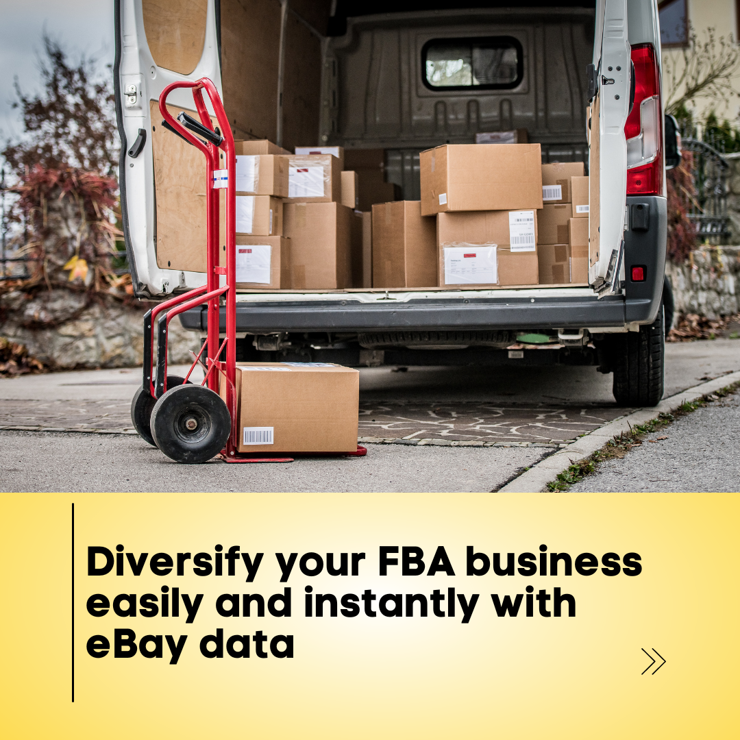 Diversify your FBA business easily and instantly with eBay data